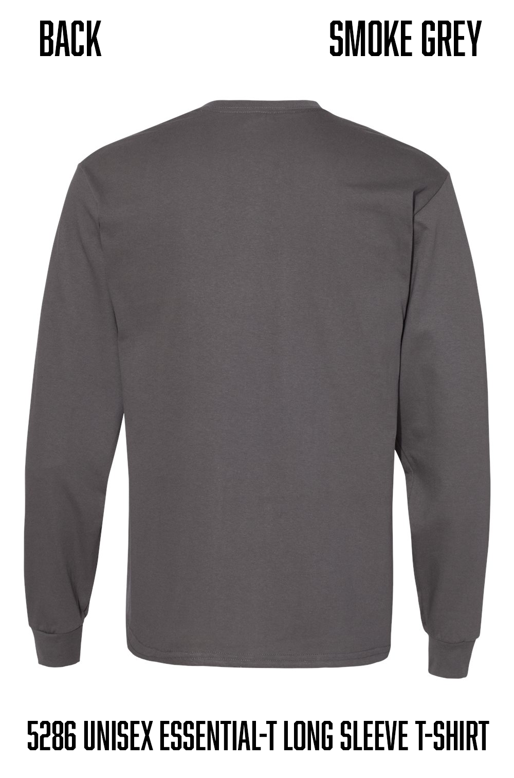 Back view of a smoke grey long-sleeve t-shirt on a white background, with text labels indicating 'BACK' and 'SMOKE GREY' at the top and product code text at the bottom.