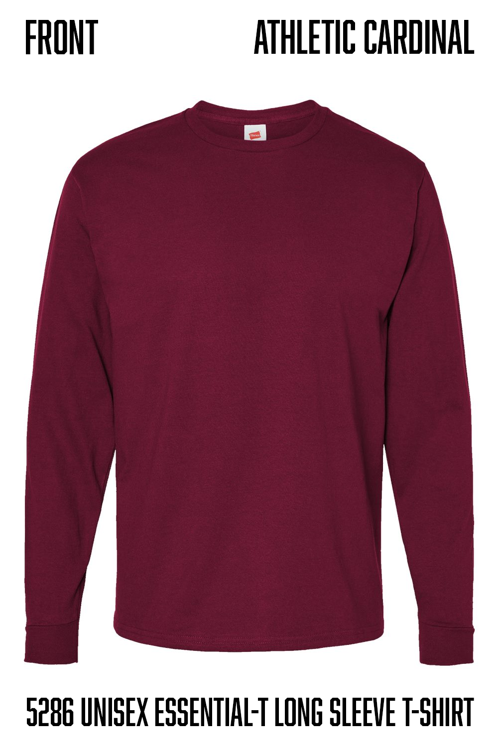 A maroon long-sleeve crewneck t-shirt shown from the front on a white background, with text overlays reading 'FRONT', 'ATHLETIC CARDINAL', and '5286 UNISEX ESSENTIAL-T LONG SLEEVE T-SHIRT'.