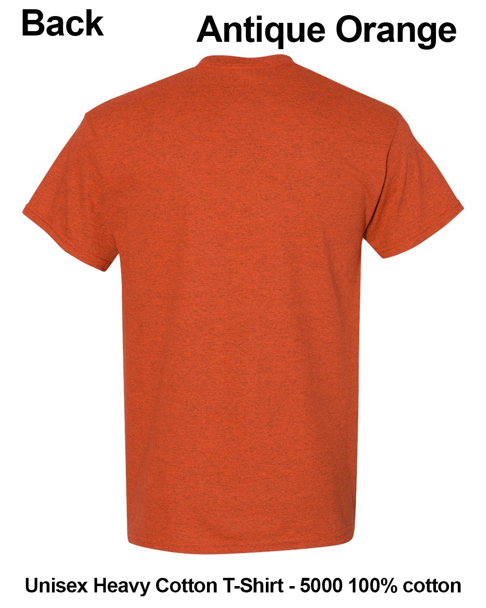 A heathered orange short-sleeve t-shirt shown from the back on a white background, with text labels reading 'Back' and 'Antique Orange' at the top and 'Unisex Heavy Cotton T-Shirt - 5000 100% cotton' at the bottom. custom t-shirt print