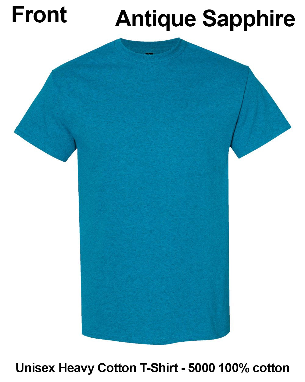 A front view of a short-sleeve crewneck t-shirt in a heathered antique sapphire blue color, shown on a plain white background with text labels at the top and bottom. custom t-shirt print