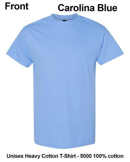 Front view of a light blue short-sleeve crewneck T-shirt on a white background, with text labels reading 'Front', 'Carolina Blue', and 'Unisex Heavy Cotton T-Shirt - 5000 100% cotton'. custom t-shirt print