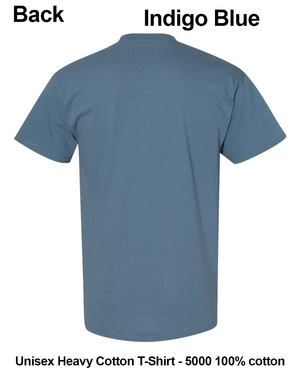 Back view of a short-sleeve indigo blue t-shirt on a white background, with text labels 'Back' and 'Indigo Blue' at the top and product details at the bottom. custom t-shirt print