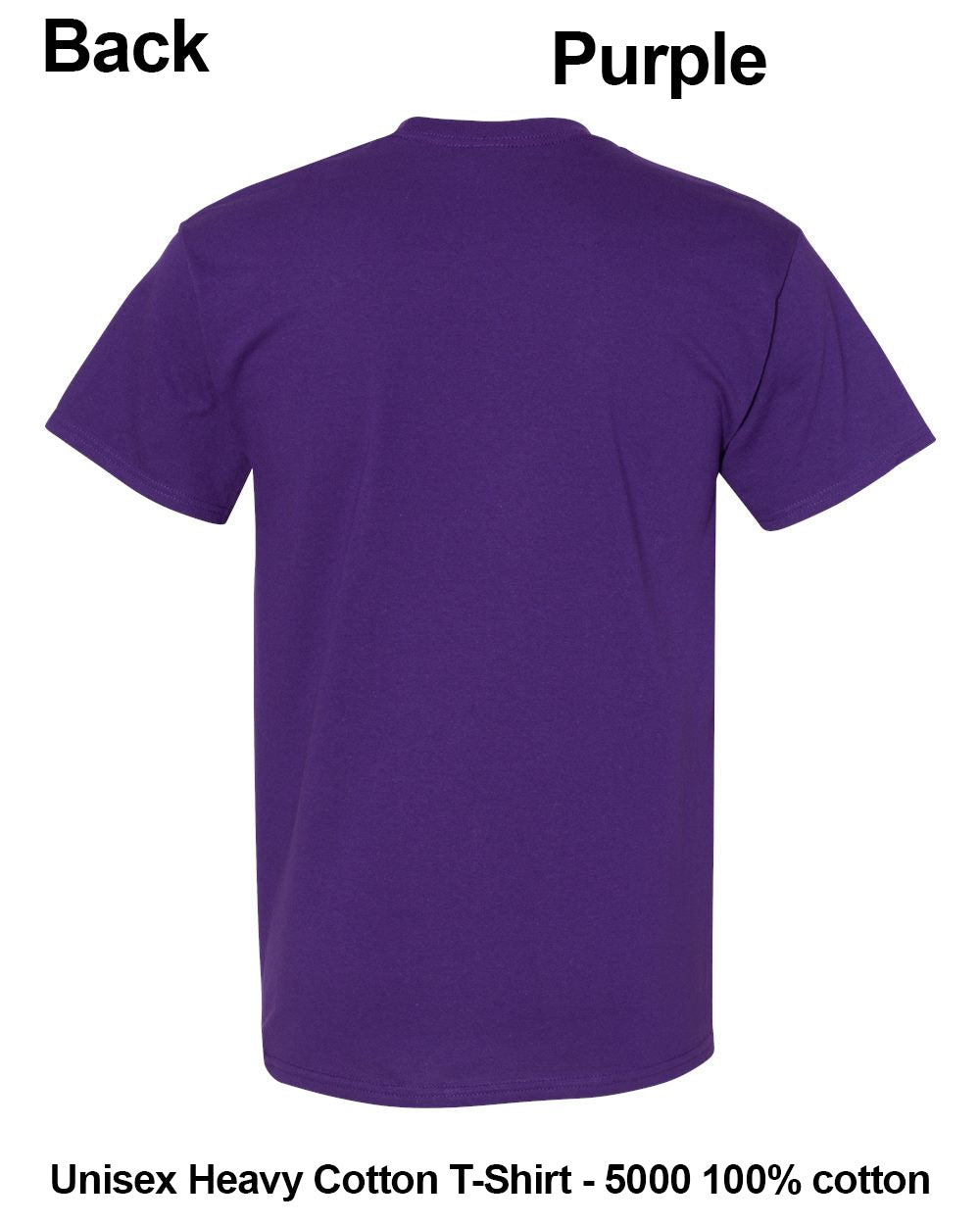 A purple short-sleeve t-shirt shown from the back on a white background, with text labels reading 'Back' and 'Purple' at the top and 'Unisex Heavy Cotton T-Shirt - 5000 100% cotton' at the bottom. custom t-shirt print
