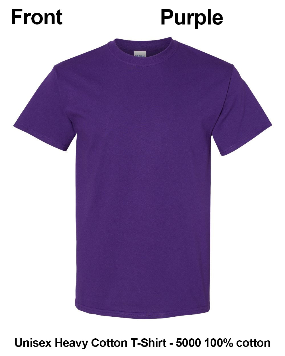 A purple short-sleeve crewneck t-shirt shown flat against a white background, with text labels reading 'Front' and 'Purple' at the top and 'Unisex Heavy Cotton T-Shirt - 5000 100% cotton' at the bottom. custom t-shirt print
