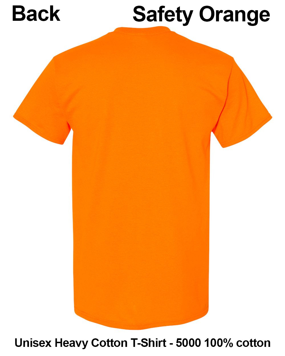 A bright safety orange short-sleeve T-shirt shown from the back on a plain white background, with text labels reading 'Back' and 'Safety Orange' and additional text at the bottom describing the product as a unisex heavy cotton T-shirt. custom t-shirt print