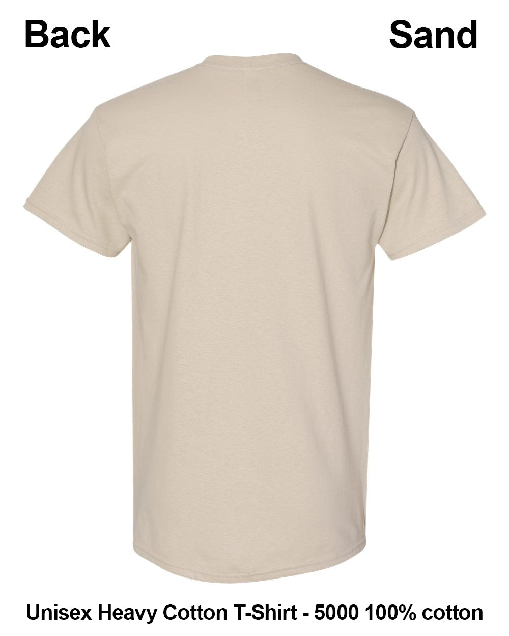 Back view of a sand-colored, unisex heavy cotton t-shirt on a white background, with text labels indicating 'Back' and 'Sand' and product specifications at the bottom. custom t-shirt print