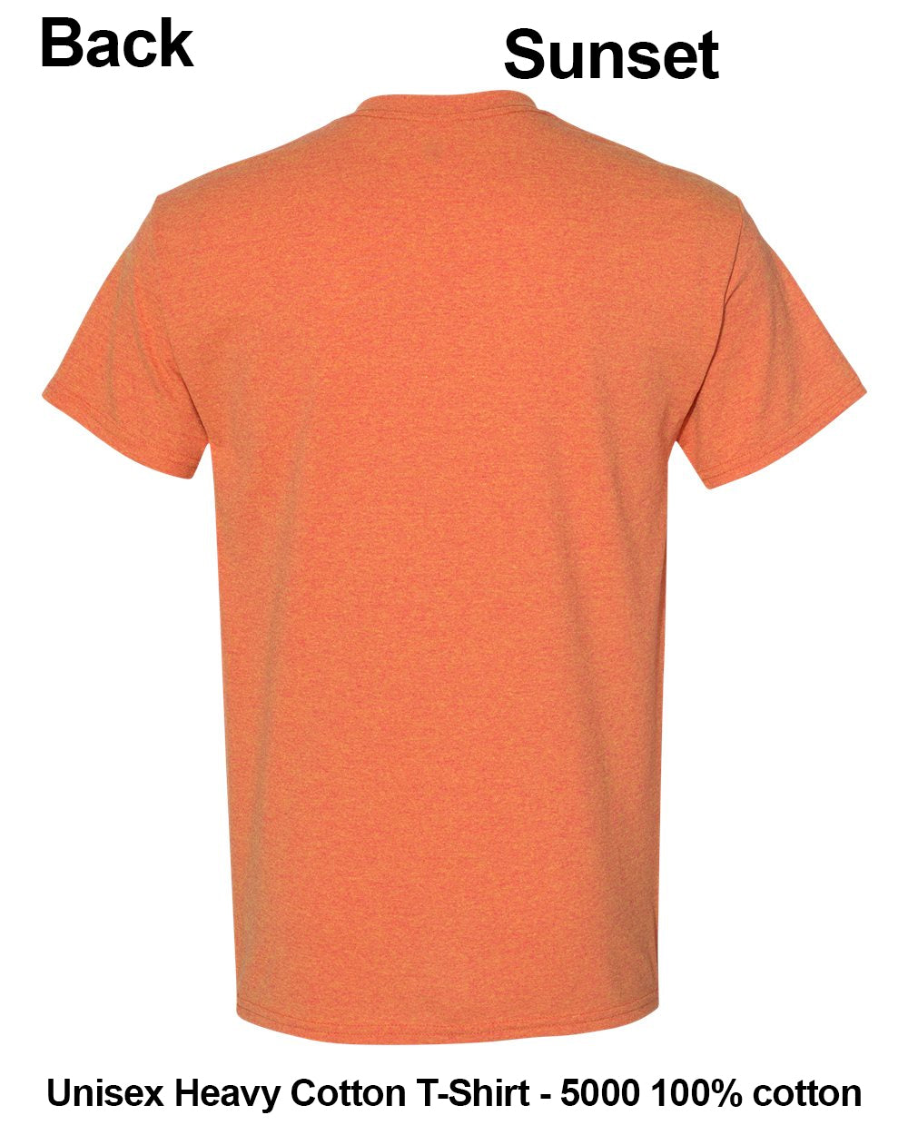 Back view of a heather orange short-sleeve t-shirt on a white background, with text labels 'Back' and 'Sunset' at the top and 'Unisex Heavy Cotton T-Shirt - 5000 100% cotton' at the bottom. custom t-shirt print