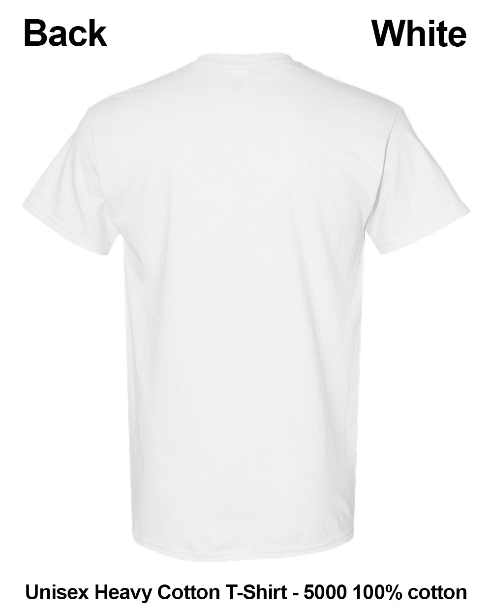 White unisex short-sleeve heavy cotton t-shirt shown from the back, with text labels indicating 'Back' and 'White' and product details at the bottom. custom t-shirt print