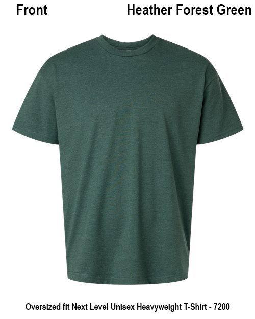 A dark forest green short-sleeve crewneck t-shirt shown from the front on a white background, with text labels indicating 'Heather Forest Green' and 'Oversized fit Next Level Unisex Heavyweight T-Shirt - 7200'. Custom over size shirt print Next Level 7200
